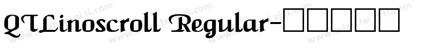 QTLinoscroll Regular字体转换